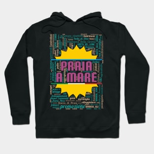 Wordart: Praia a Mare Hoodie